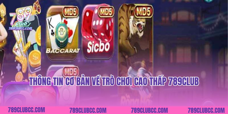 Thông tin cơ bản về trò chơi Cao thấp 789club