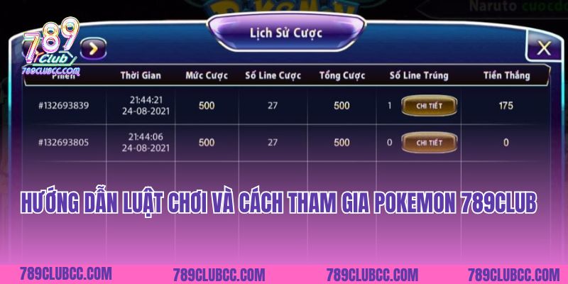 Hướng dẫn luật chơi và cách tham gia Pokemon 789Club